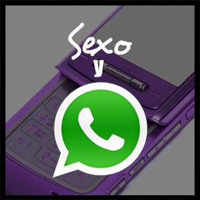 Sexo y Whats App